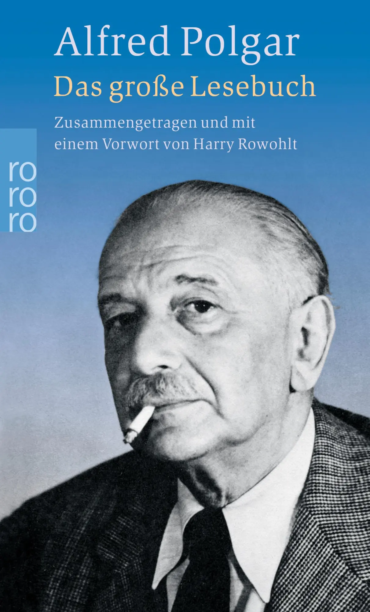 Cover: 9783499238062 | Das große Lesebuch | Alfred Polgar | Taschenbuch | 427 S. | Deutsch