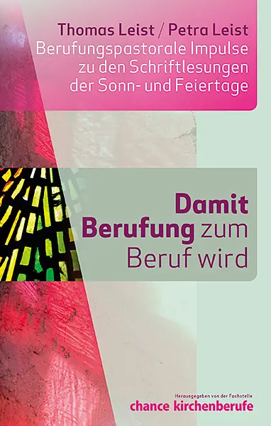 Cover: 9783796618062 | Damit Berufung zum Beruf wird | Thomas Leist (u. a.) | Buch | 208 S.
