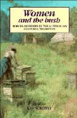 Cover: 9780521368162 | Women and the Bush | Kay Schaffer | Taschenbuch | Englisch | 1991