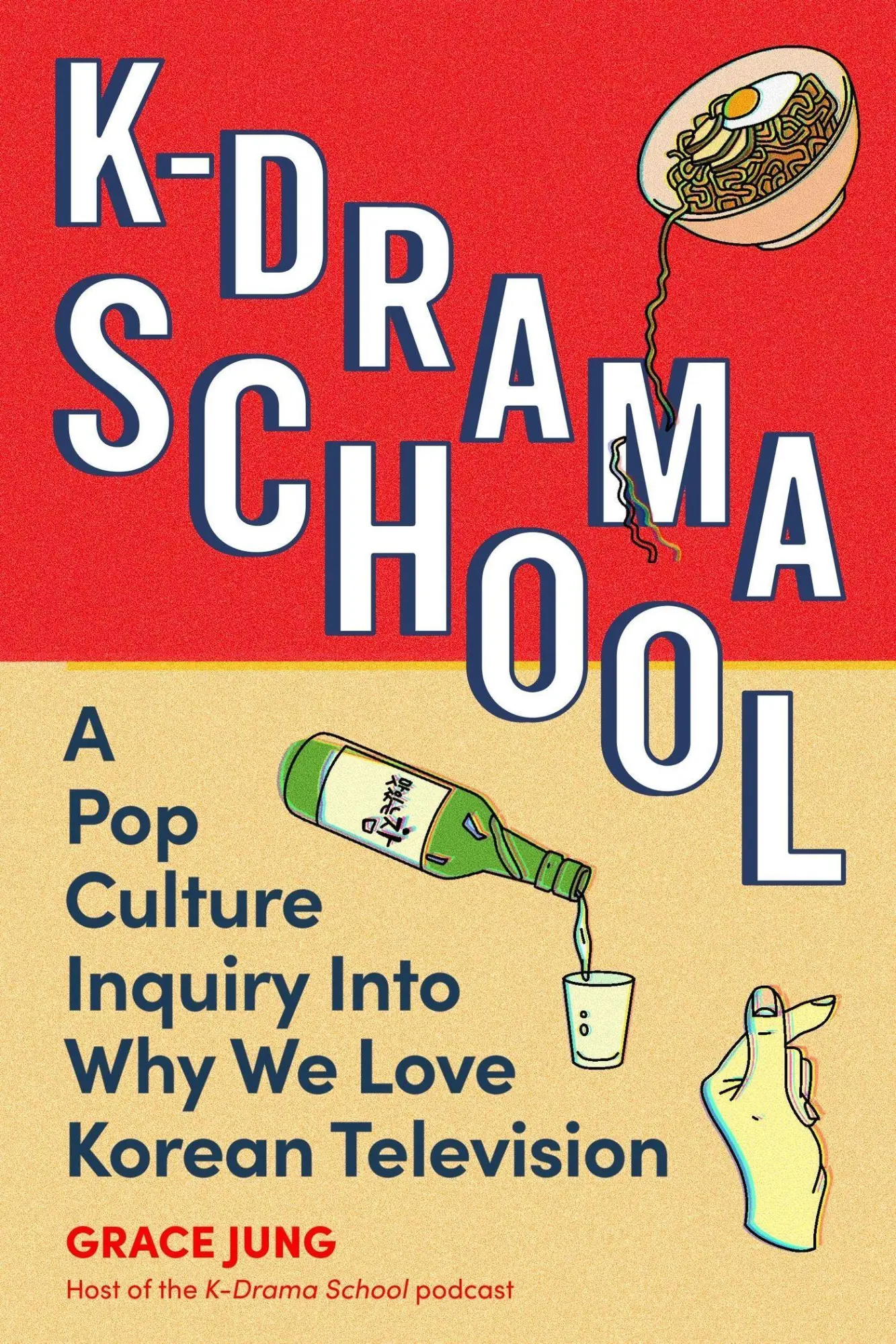 Cover: 9780762488162 | K-Drama School | Grace Jung | Taschenbuch | XIV | Englisch | 2024