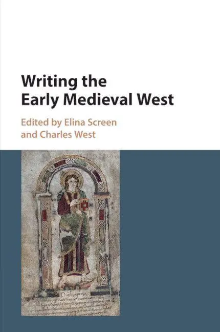Cover: 9781316648162 | Writing the Early Medieval West | Elina Screen (u. a.) | Taschenbuch