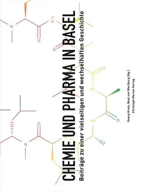 Cover: 9783856168162 | Chemie und Pharma in Basel 1/2 | Mario/Kreis, Georg u a König | Buch