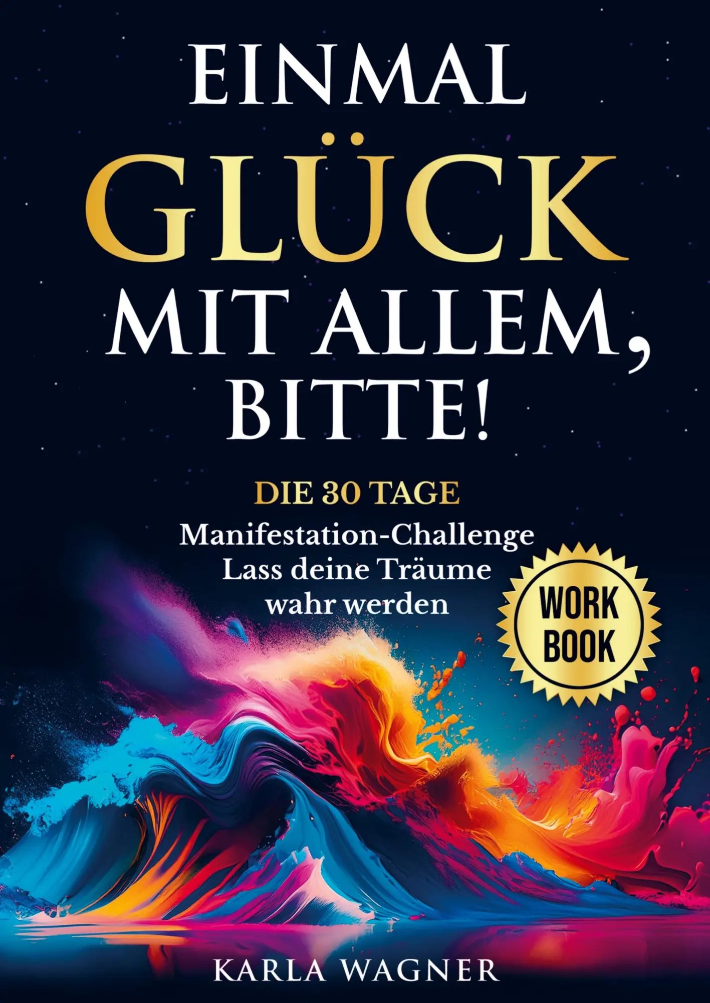 Cover: 9783911368162 | Einmal Glück mit allem, bitte! | Kristin Ritter | Taschenbuch | 124 S.