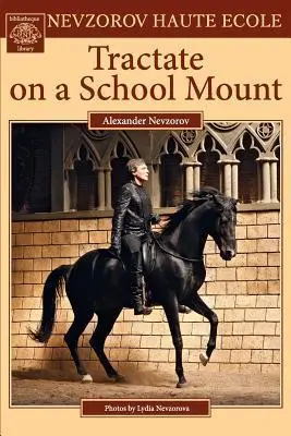 Cover: 9785904788162 | Tractate on a School Mount | Alexander Nevzorov | Taschenbuch | 2012