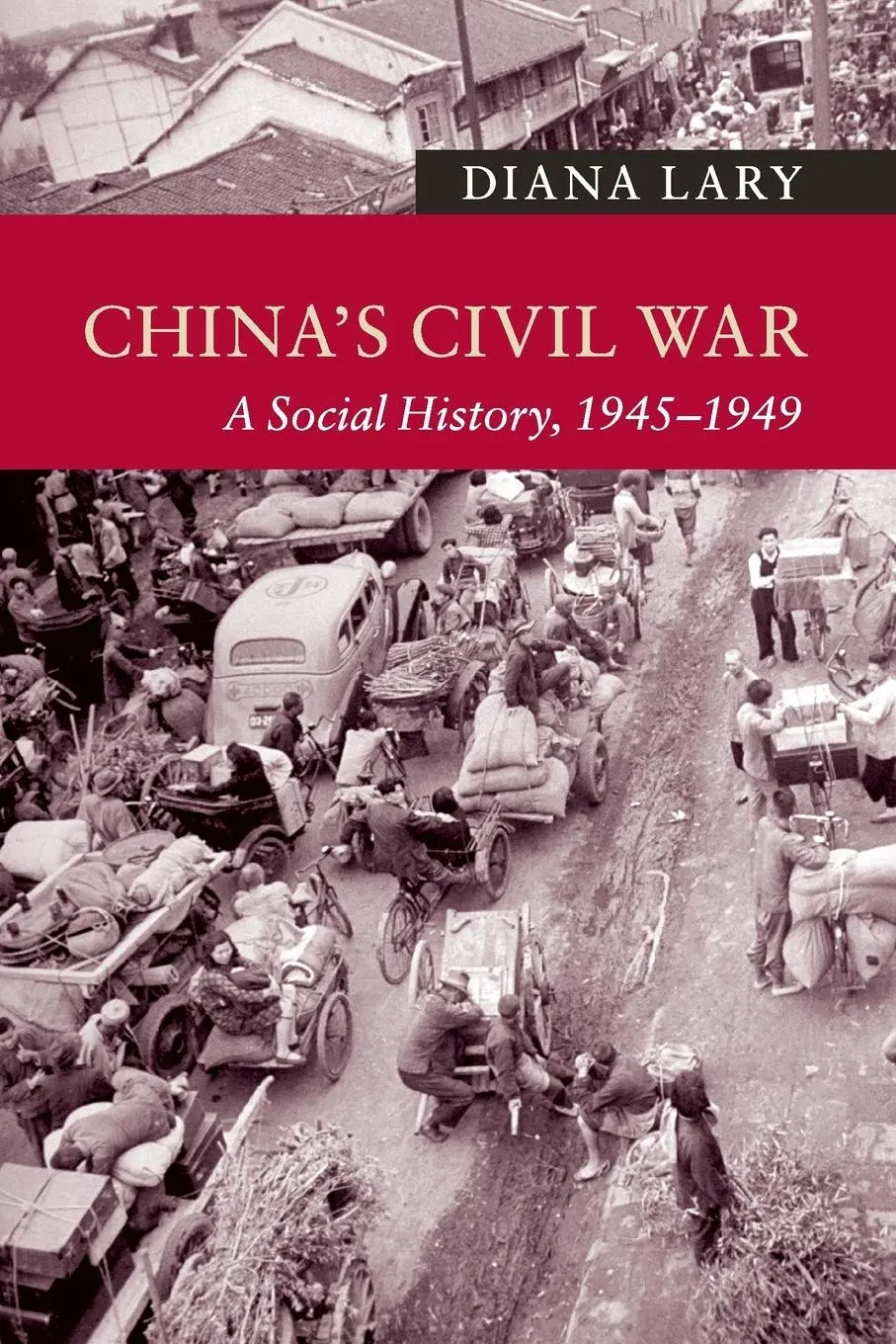 Cover: 9781107678262 | China's Civil War | Diana Lary | Taschenbuch | Englisch | 2017