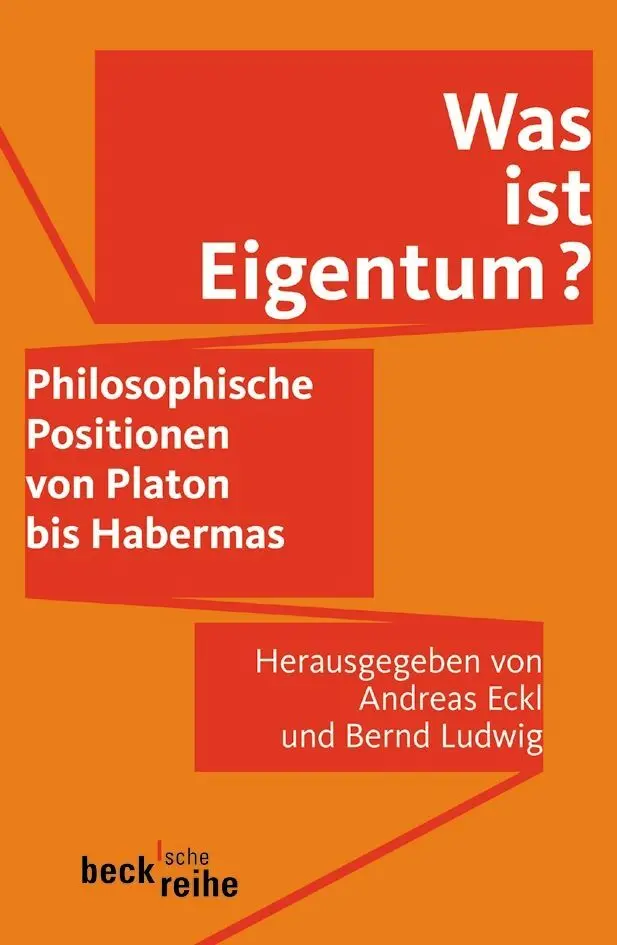 Cover: 9783406528262 | Was ist Eigentum? | Philosophische Positionen von Platon bis Habermas