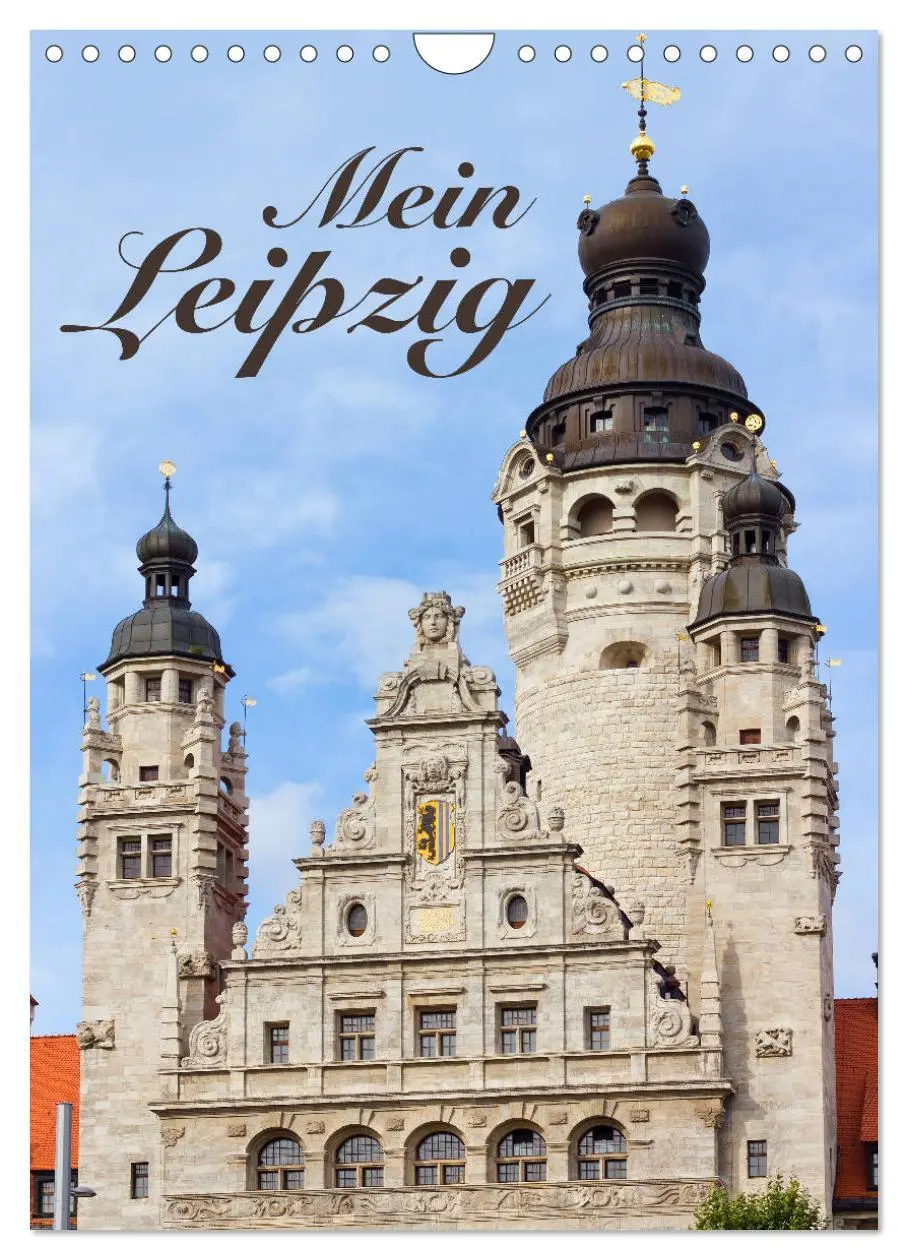 Cover: 9783516418262 | Mein Leipzig (Wandkalender 2026 DIN A4 hoch), CALVENDO Monatskalender