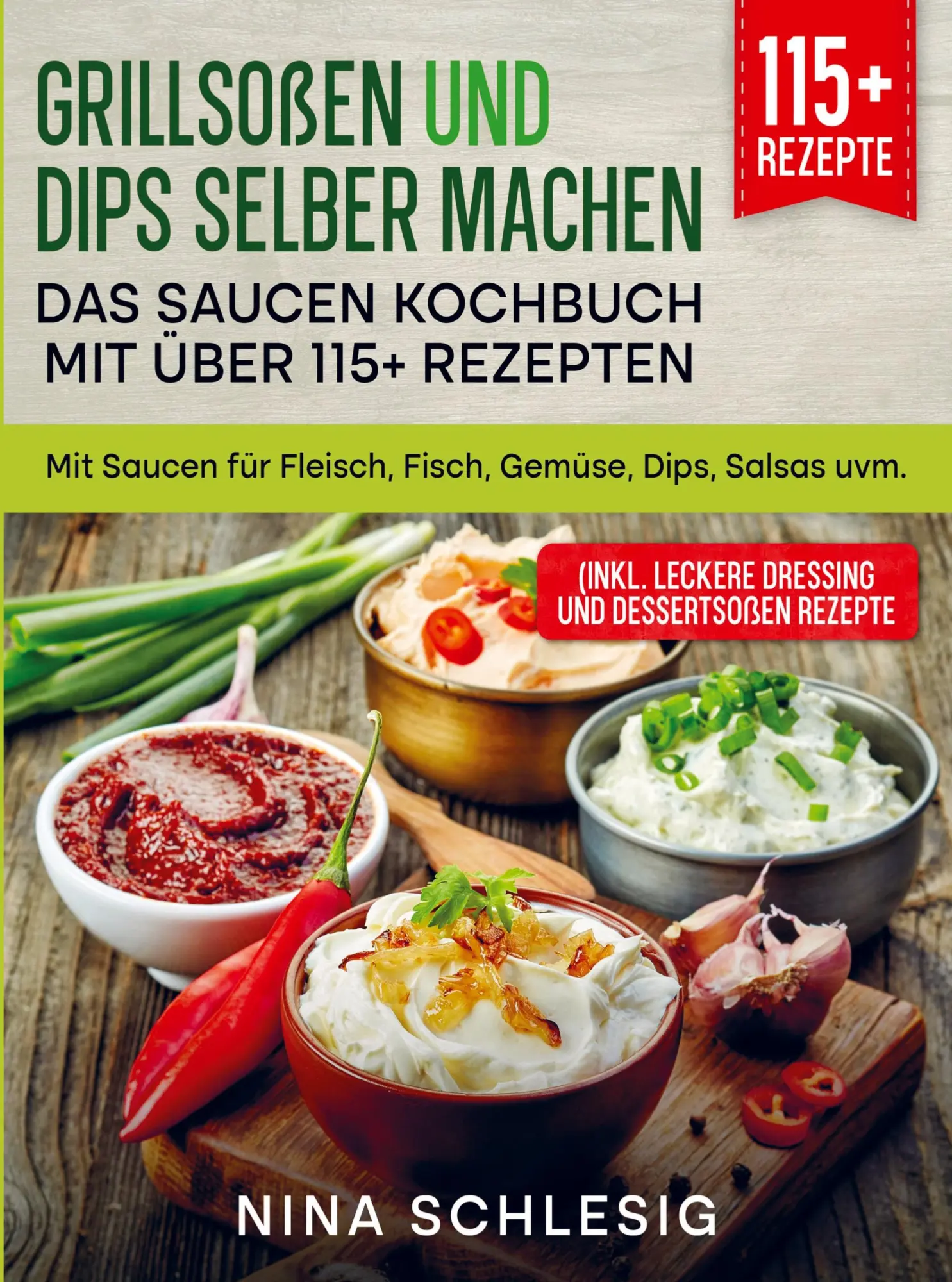 Cover: 9789403718262 | Grillsoßen und Dips selber machen ¿ Das Saucen Kochbuch mit über...