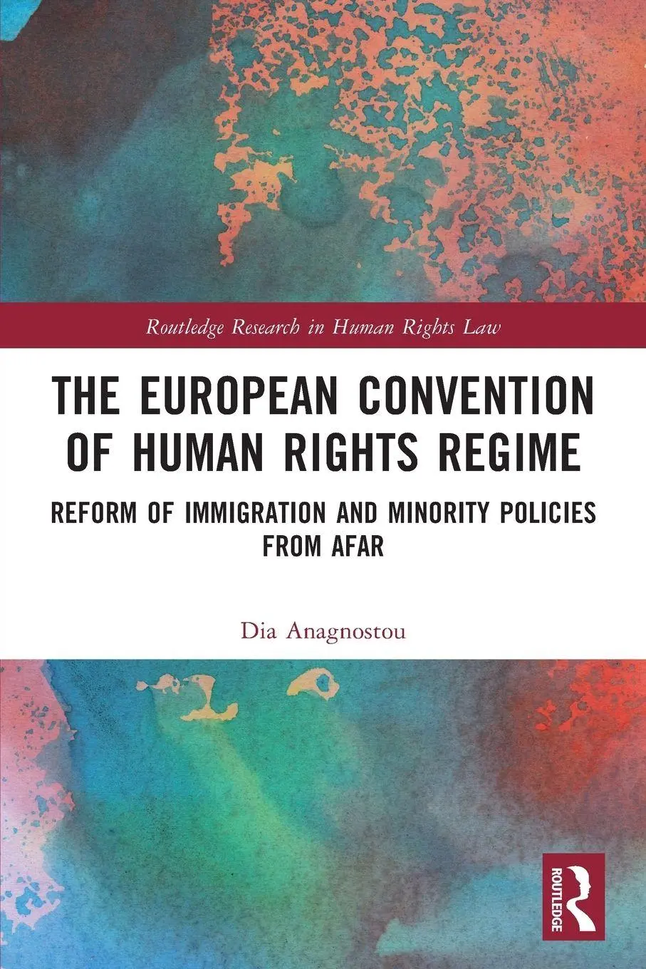Cover: 9781032188362 | The European Convention of Human Rights Regime | Dia Anagnostou | Buch