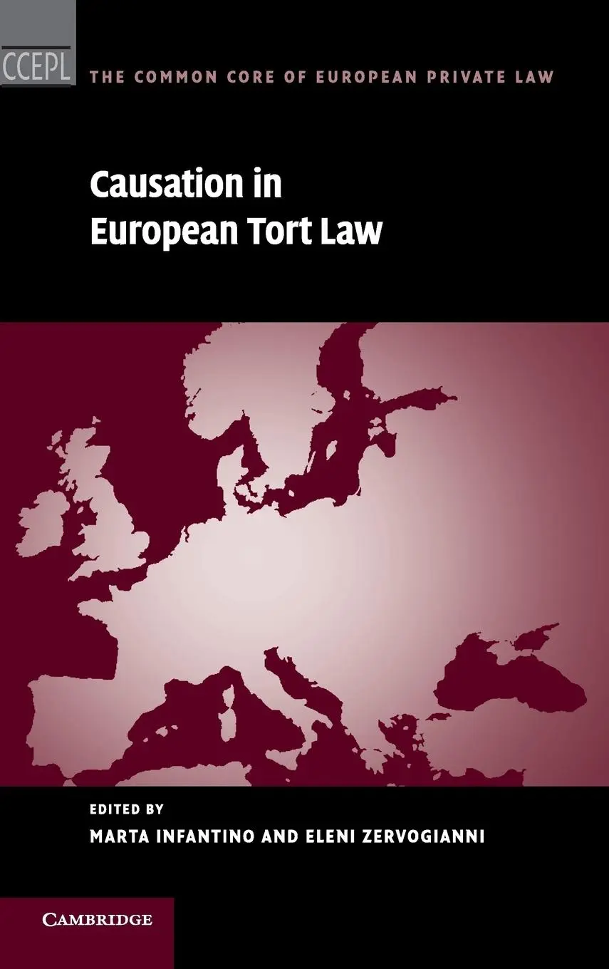Cover: 9781108418362 | Causation in European Tort Law | Eleni Zervogianni (u. a.) | Buch