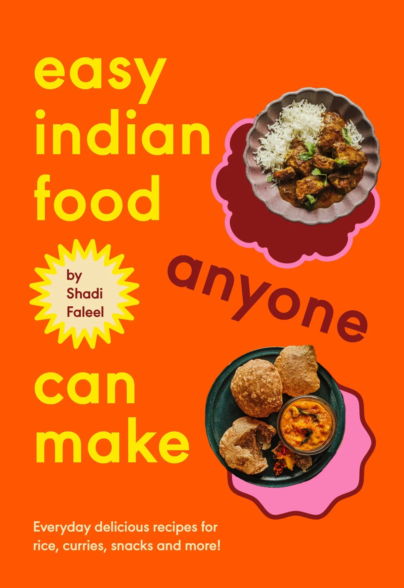 Cover: 9781529958362 | Easy Indian Food Anyone Can Make | Shadi Faleel | Buch | Englisch