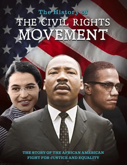 Cover: 9781912918362 | The History of the Civil Rights Movement: The Story of the African...