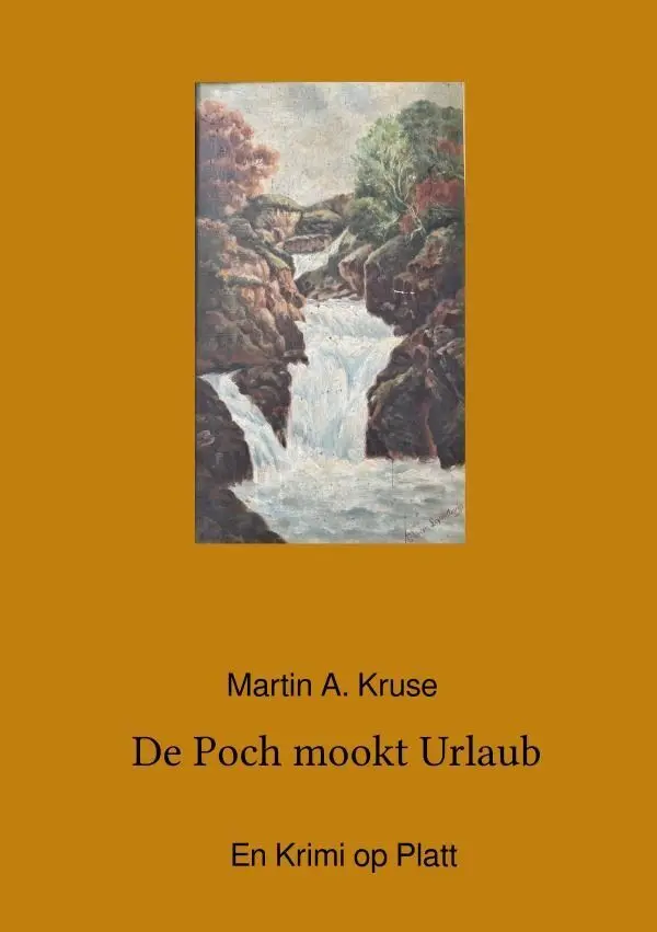Cover: 9783565468362 | De Poch mookt Urlaub | En Krimi op Platt | Martin A. Kruse | Buch