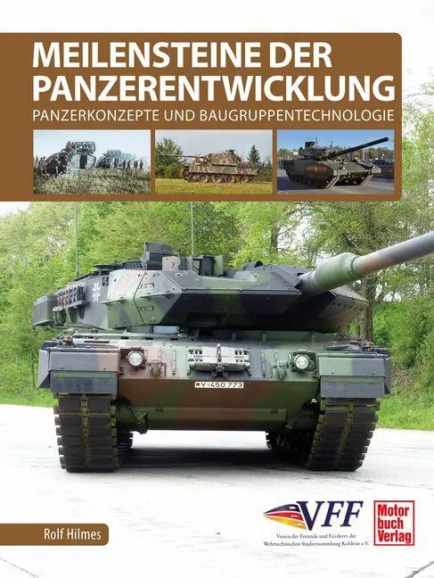 Cover: 9783613048362 | Meilensteine der Panzerentwicklung | Rolf Hilmes | Buch | 256 S.