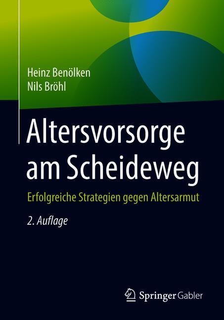 Cover: 9783658218362 | Altersvorsorge am Scheideweg | Nils Bröhl (u. a.) | Taschenbuch | xxiv