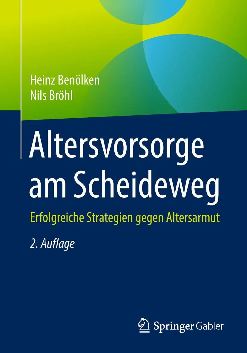Cover: 9783658218362 | Altersvorsorge am Scheideweg | Nils Bröhl (u. a.) | Taschenbuch | xxiv