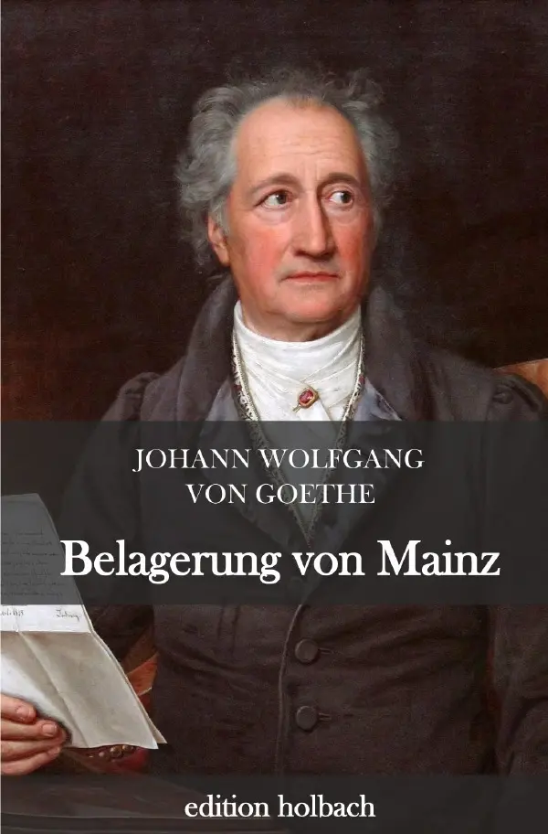 Cover: 9783752958362 | Belagerung von Mainz | Johann Wolfgang von Goethe | Taschenbuch | 2020