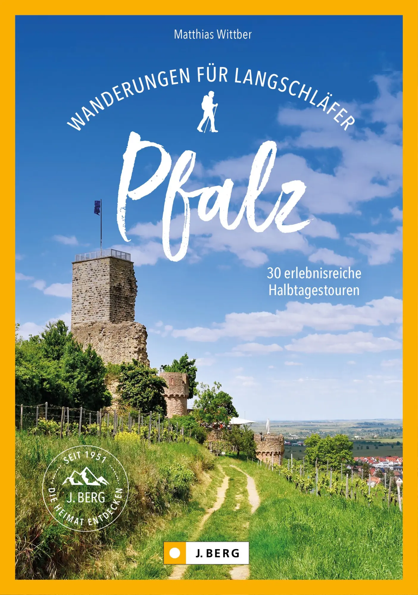Cover: 9783862468362 | Wanderungen für Langschläfer Pfalz | 33 erlebnisreiche Halbtagstouren