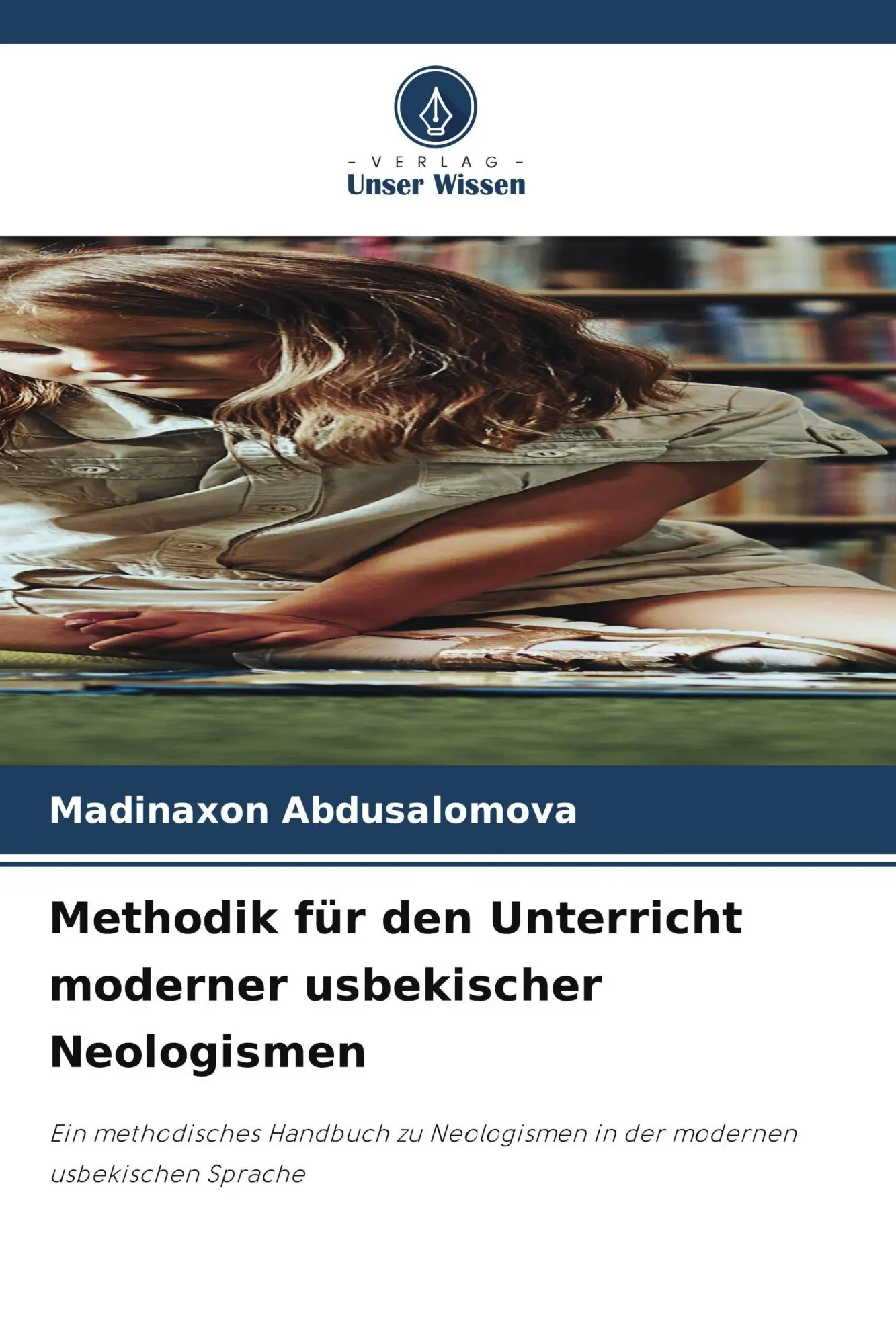 Cover: 9786630268362 | Methodik für den Unterricht moderner usbekischer Neologismen | Buch