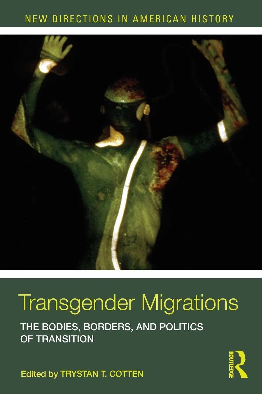 Cover: 9780415888462 | Transgender Migrations | Trystan Cotten | Taschenbuch | Englisch