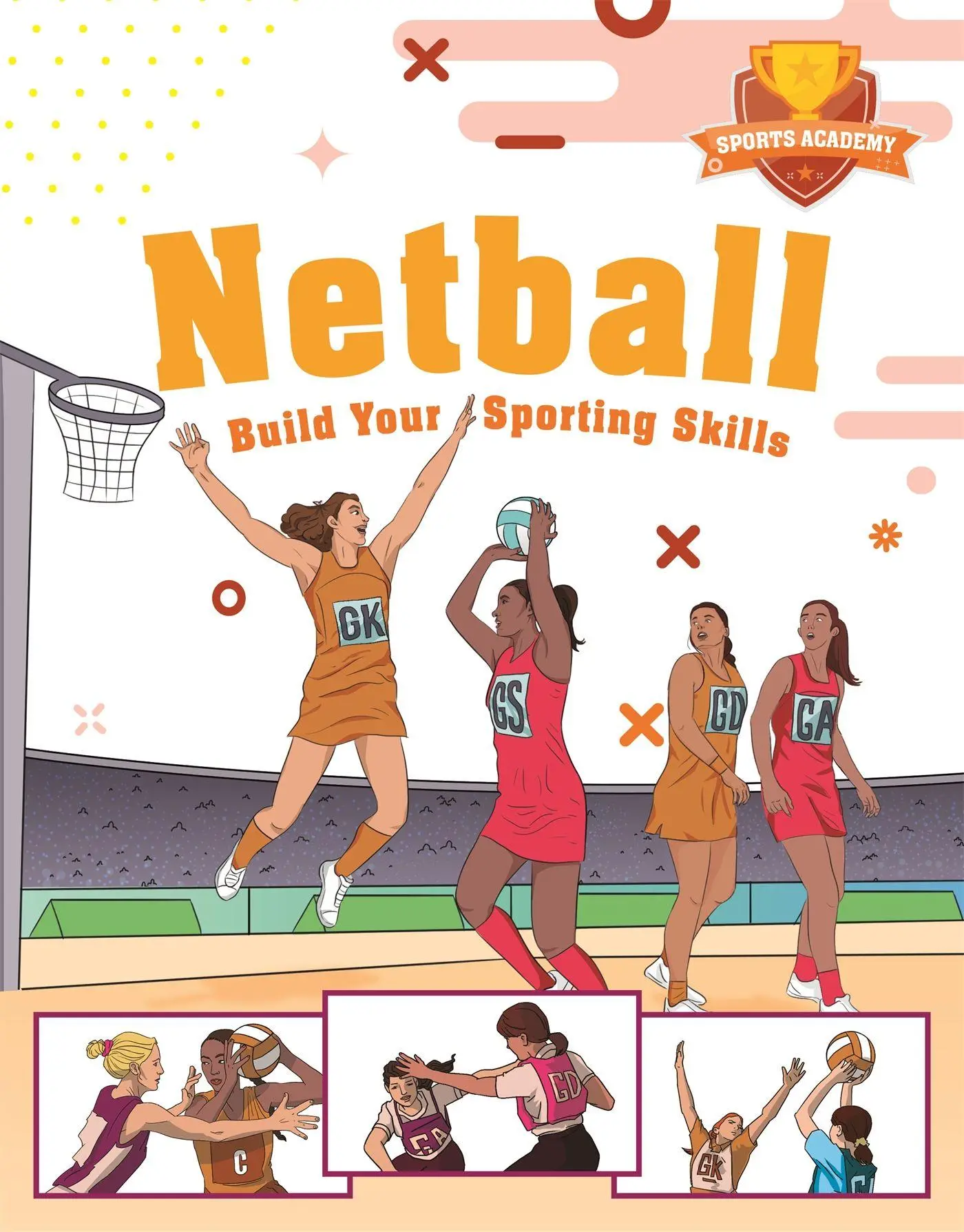 Cover: 9781445178462 | Sports Academy: Sports Academy: Netball | Clive Gifford | Taschenbuch