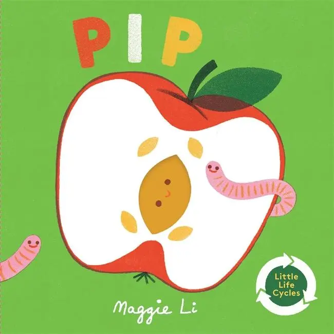 Cover: 9781787418462 | Little Life Cycles: Pip | Maggie Li | Buch | Englisch | 2022