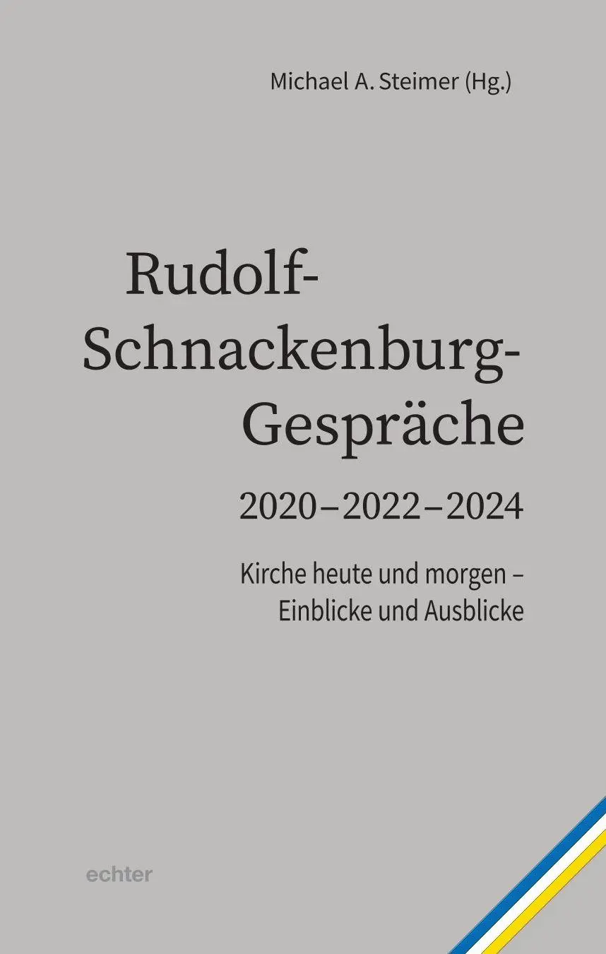 Cover: 9783429068462 | Rudolf- Schnackenburg- Gespräche 2020 - 2022 - 2024 | Steimer | Buch