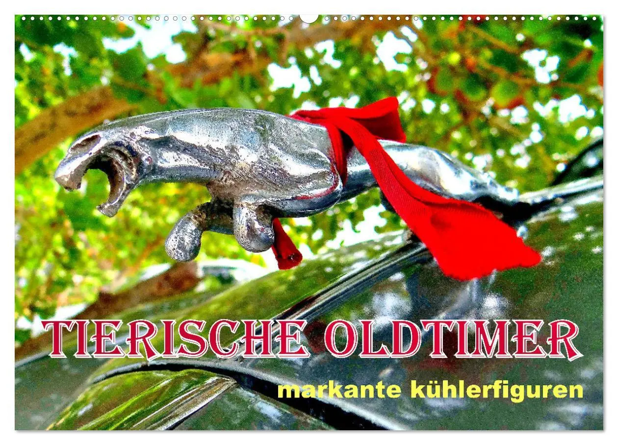 Cover: 9783457548462 | Tierische Oldtimer - Markante Kühlerfiguren (Wandkalender 2026 DIN...