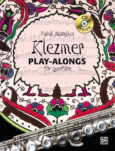 Cover: 9783943638462 | Klezmer Play-alongs für Querflöte | Vahid Matejko | Broschüre | 44 S.