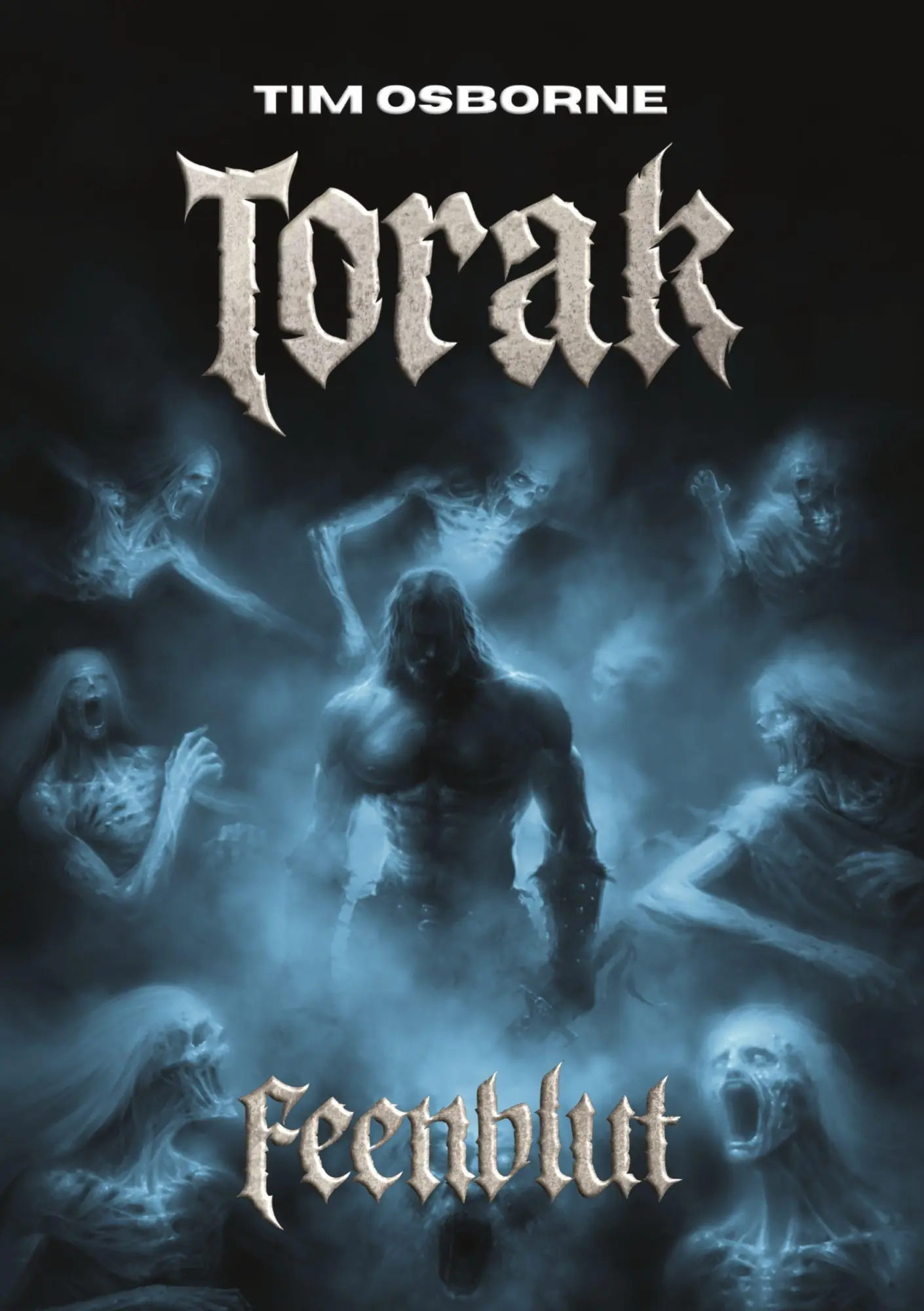 Cover: 9783982558462 | Torak - Feenblut | Tim Osborne | Taschenbuch | Torak Trilogie | 416 S.