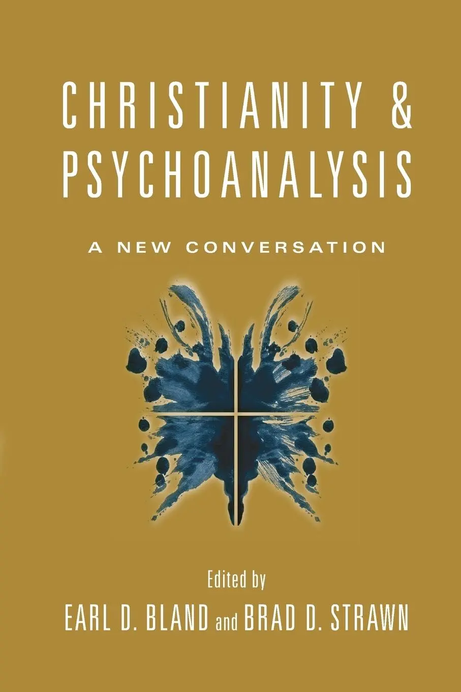 Cover: 9780830828562 | Christianity &amp; Psychoanalysis | A New Conversation | Bland (u. a.)