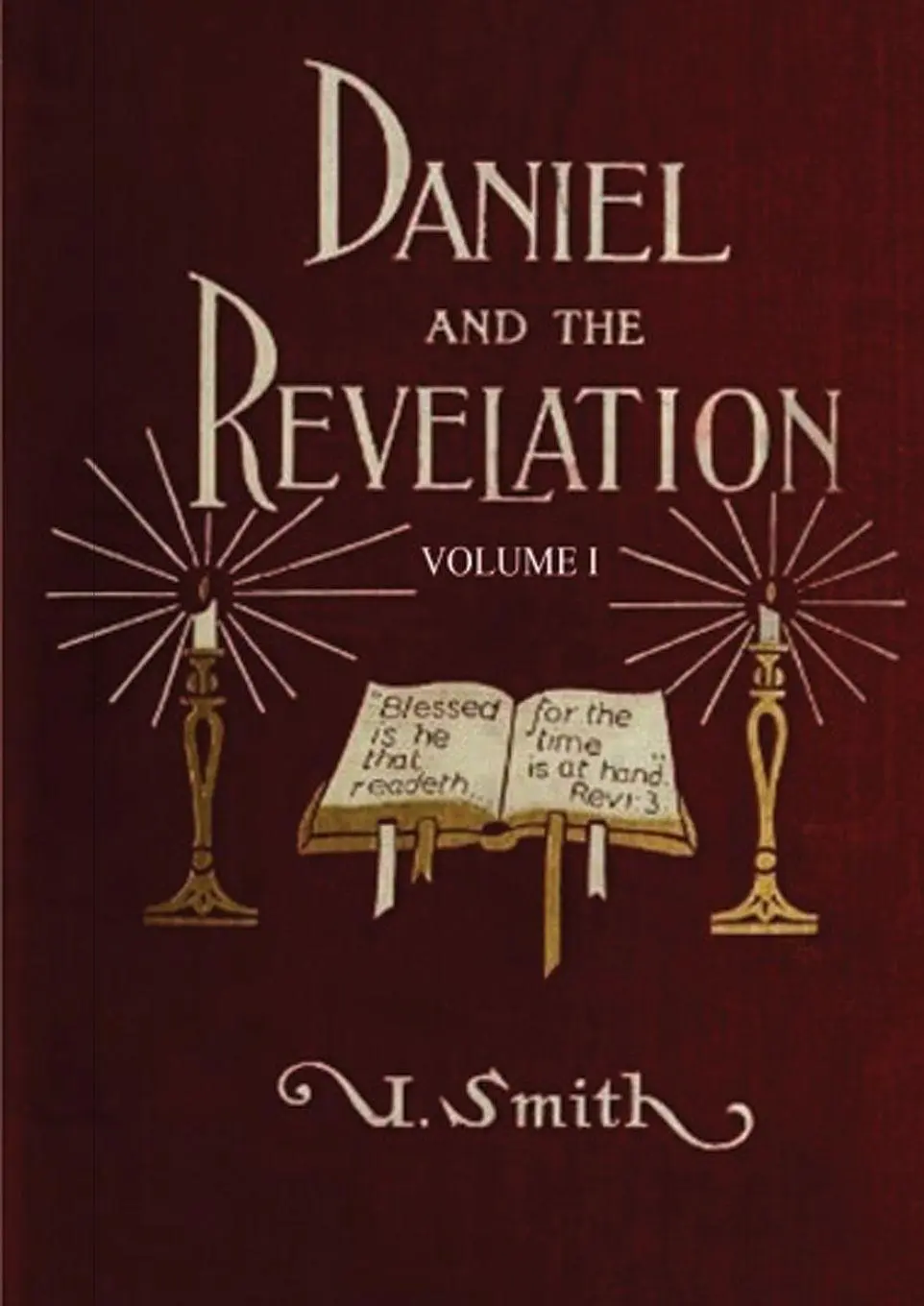 Cover: 9781087928562 | Daniel and Revelation Volume 1 | Uriah Smith | Taschenbuch | Englisch