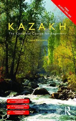 Cover: 9781138958562 | Colloquial Kazakh | Zaure Batayeva | Taschenbuch | Englisch | 2015