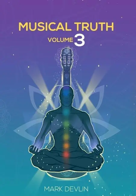 Cover: 9781913438562 | Musical Truth Volume 3 | Mark Devlin | Buch | Gebunden | Englisch