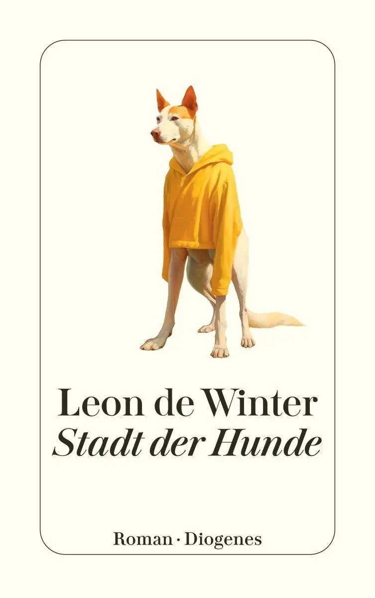 Cover: 9783257248562 | Stadt der Hunde | Leon De Winter | Taschenbuch | 272 S. | Deutsch