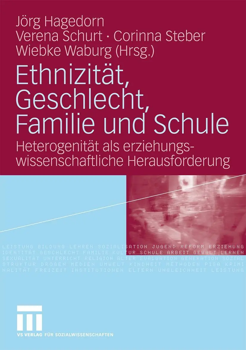 Cover: 9783531168562 | Ethnizität, Geschlecht, Familie und Schule | Jörg Hagedorn (u. a.)