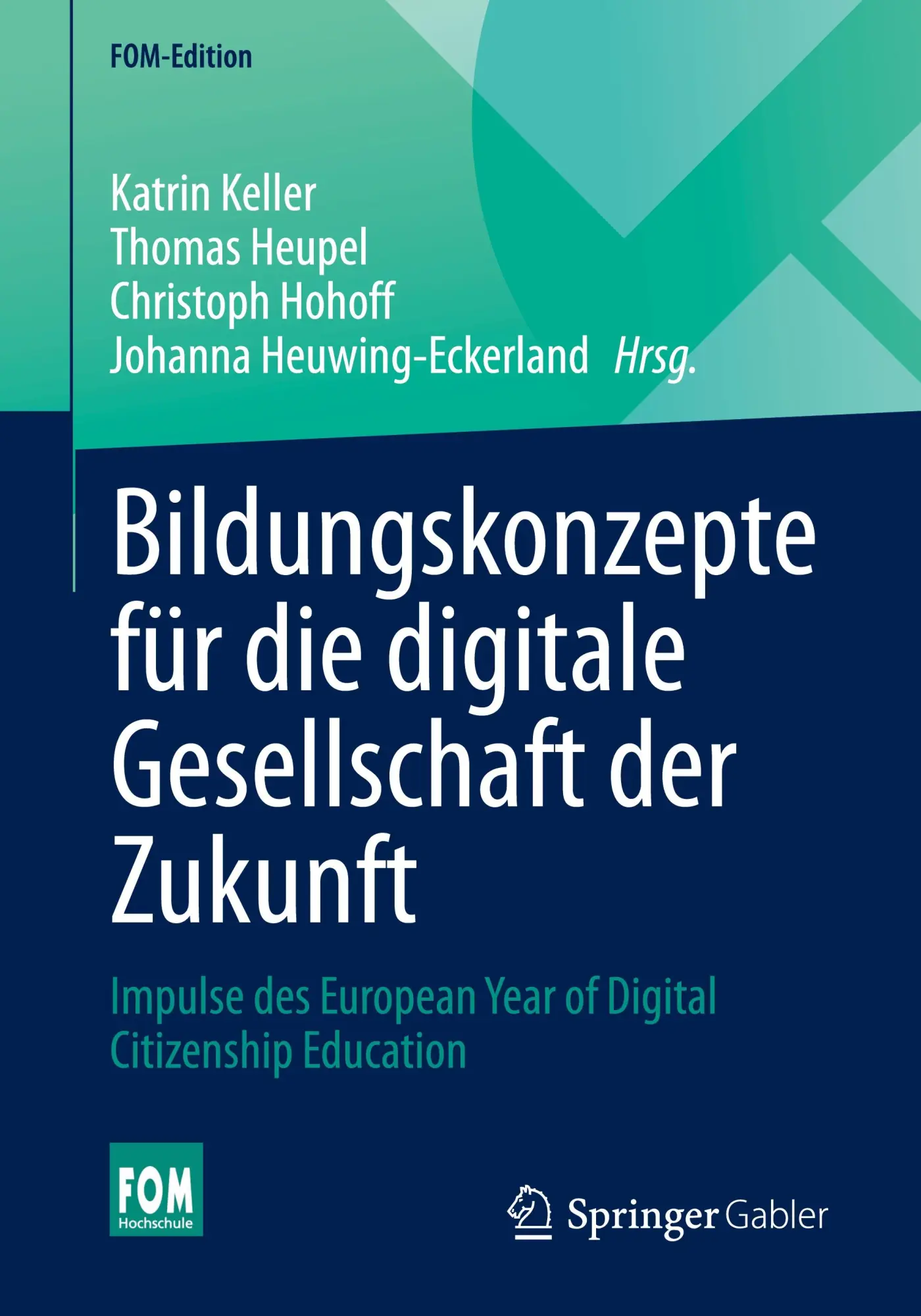 Cover: 9783658508562 | Bildungskonzepte für die digitale Gesellschaft der Zukunft | Buch | xv