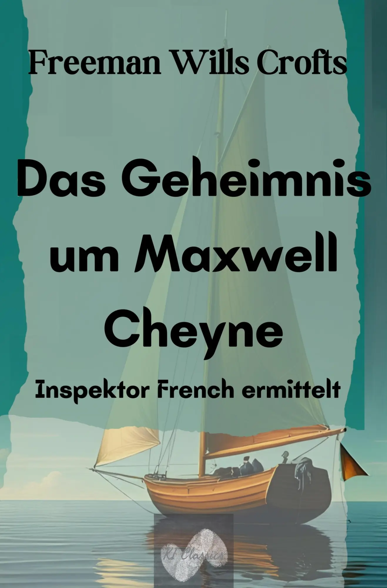 Cover: 9783759278562 | Das Geheimnis um Maxwell Cheyne | Inspektor French ermittelt | Buch