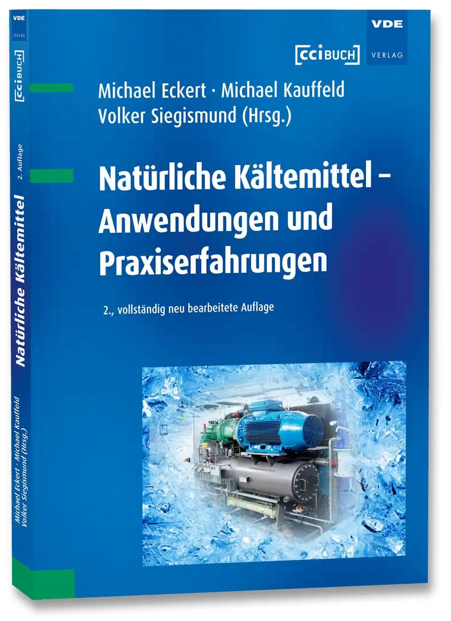 Cover: 9783800758562 | Natürliche Kältemittel - Anwendungen und Praxiserfahrungen | Buch