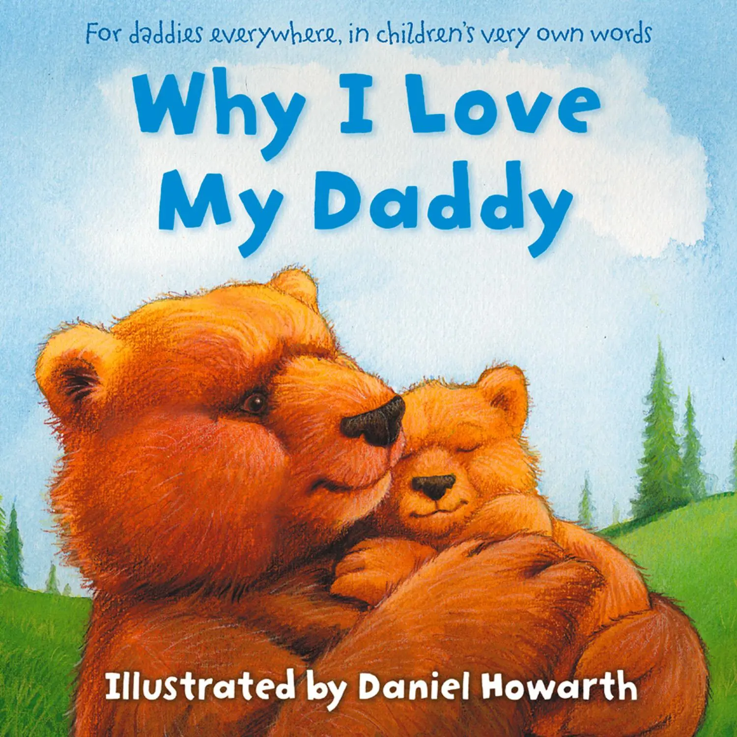Cover: 9780007508662 | Why I Love My Daddy | Daniel Howarth | Taschenbuch | Englisch | 2013