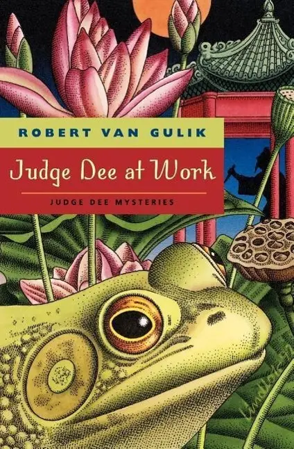 Cover: 9780226848662 | Judge Dee at Work | Eight Chinese Detective Stories | Robert Van Gulik