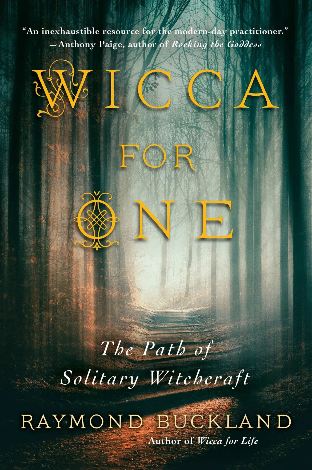 Cover: 9780806538662 | Wicca for One | The Path of Solitary Witchcraft | Raymond Buckland