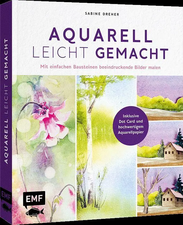 Cover: 9783745928662 | Aquarell leicht gemacht | Sabine Dreher | Buch | 160 S. | Deutsch