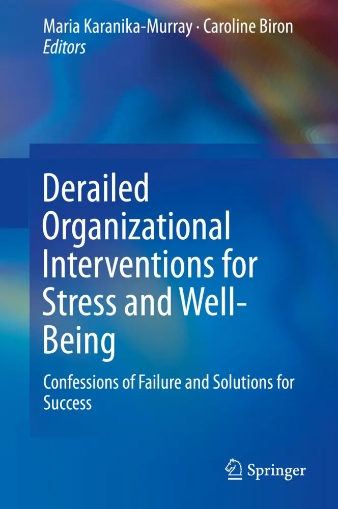 Cover: 9789401798662 | Derailed Organizational Interventions for Stress and Well-Being | Buch