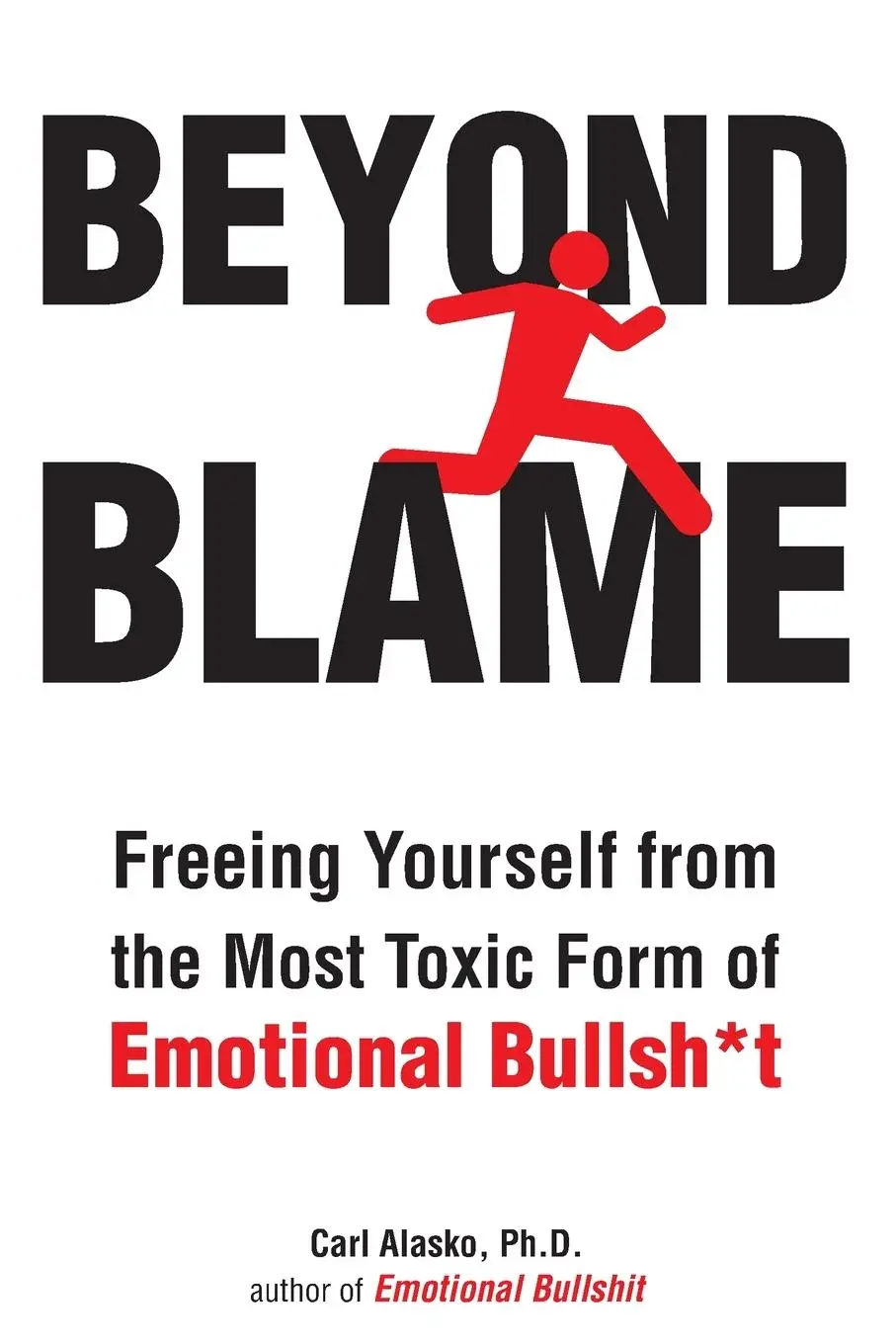 Cover: 9781585428762 | Beyond Blame | Carl Alasko | Taschenbuch | Englisch | 2011