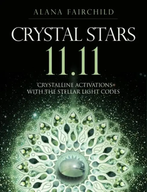 Cover: 9781925538762 | Crystal Stars 11.11 | Alana Fairchild | Taschenbuch | Englisch | 2020