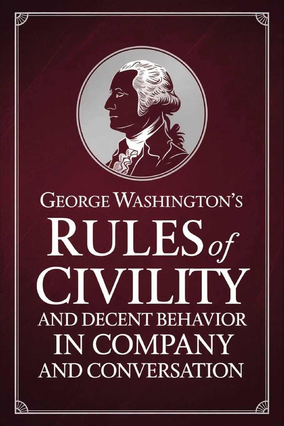 Cover: 9789371238762 | George Washington's Rules of Civility and Decent Behavior in...