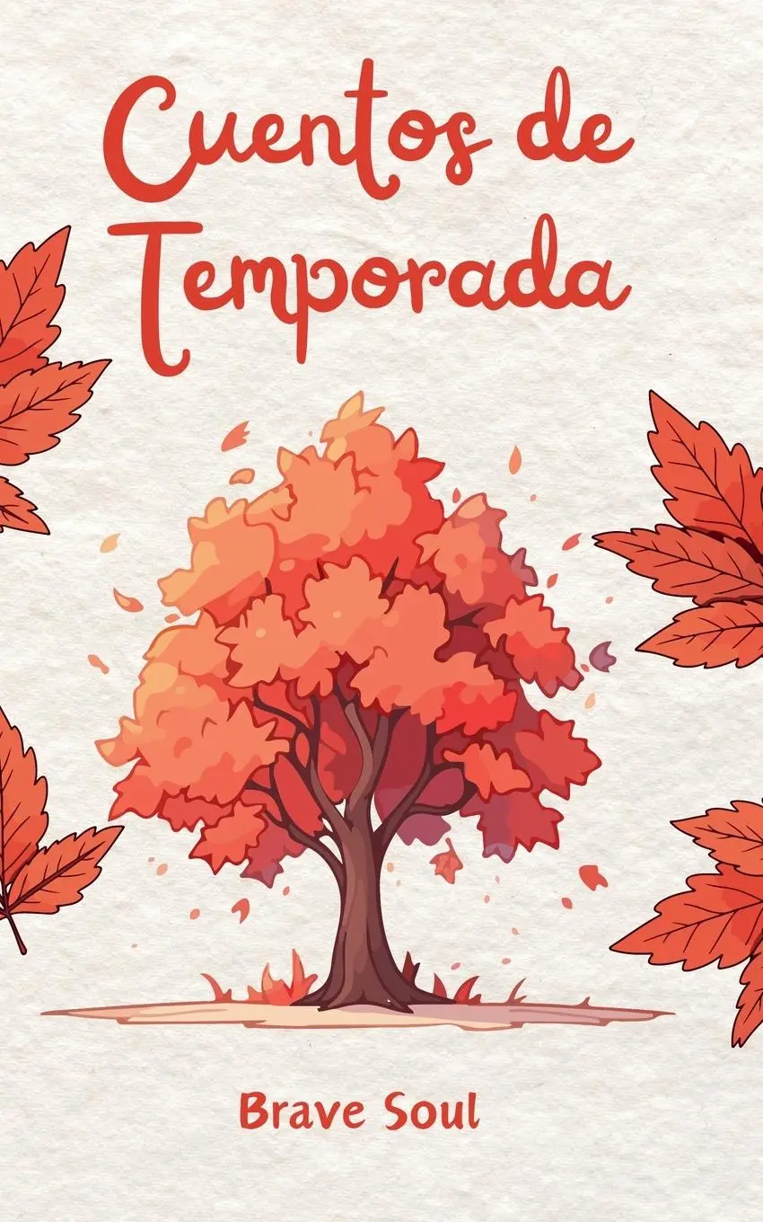 Cover: 9798227188762 | Cuentos de Temporada | Brave Soul | Taschenbuch | Spanisch | 2025