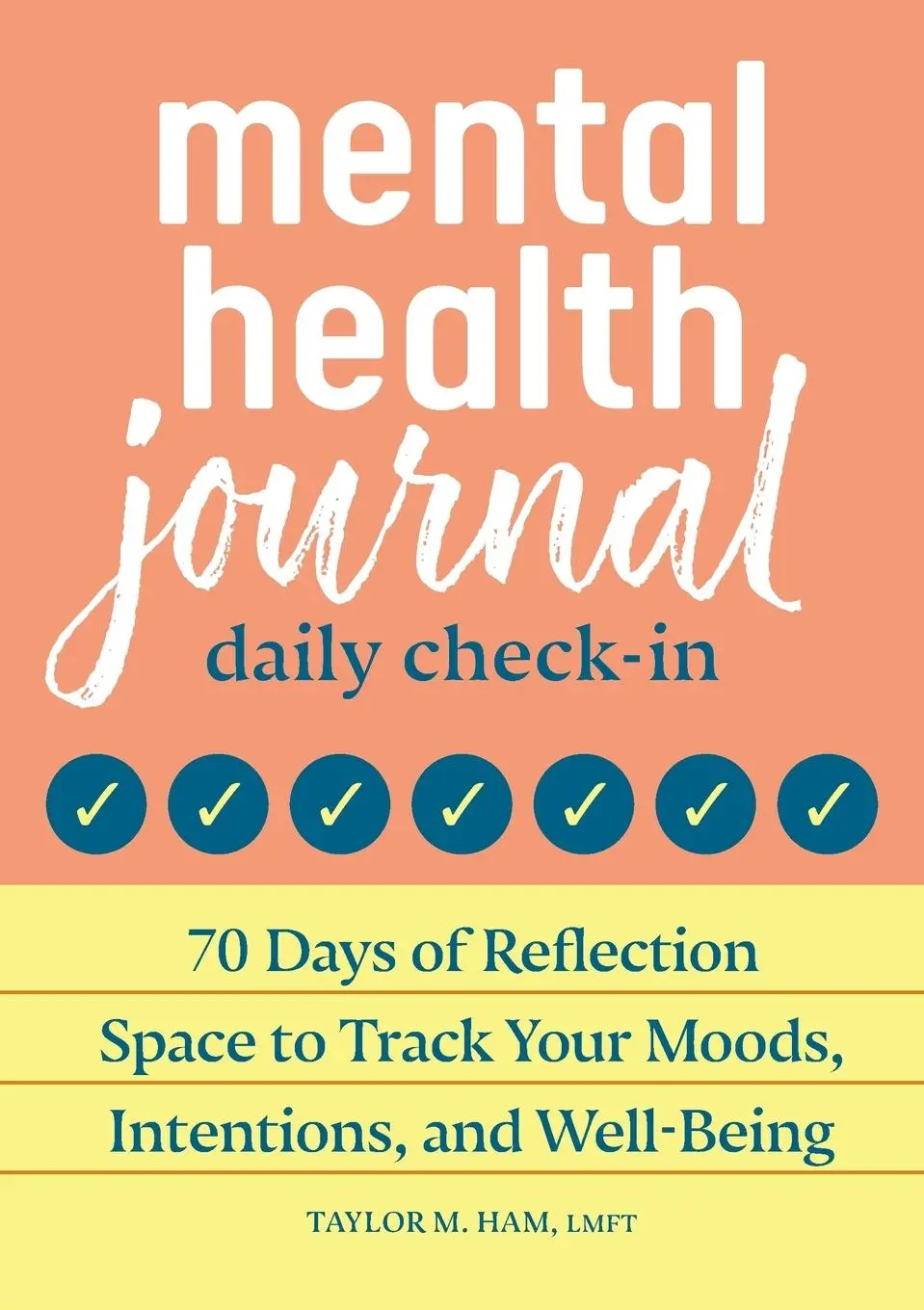 Cover: 9798886088762 | Mental Health Journal | Taylor M. Ham | Taschenbuch | Englisch | 2022