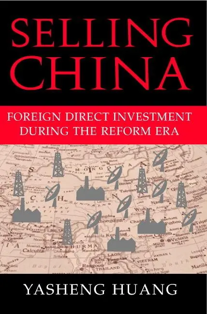 Cover: 9780521608862 | Selling China | Yasheng Huang | Taschenbuch | Kartoniert / Broschiert